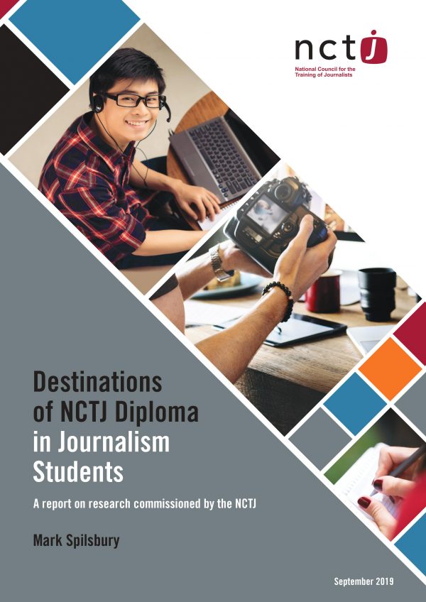 Destinations Of NCTJ Diploma In Journalism Students 2019